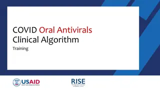 Oral Antivirals for Mild-to-Moderate COVID-19 Treatment Algorithm Training