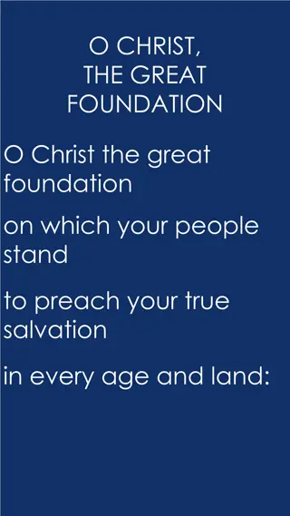 Foundation of Faith: O Christ and the Holy Spirit