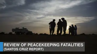 Review of Peacekeeping Fatalities: Challenges and Solutions