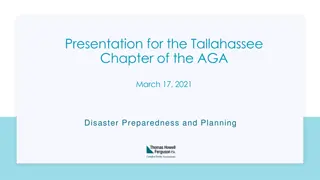 Disaster Preparedness and Planning Presentation for Tallahassee Chapter of AGA