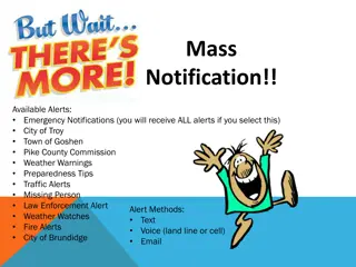 Mass Notification Alerts and Emergency Preparedness Information