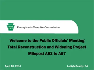 Pennsylvania Turnpike Commission Public Officials Meeting - Total Reconstruction and Widening Project