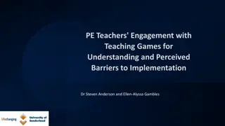 PE Teachers' Engagement with Teaching Games for Understanding and Perceived Barriers to Implementation