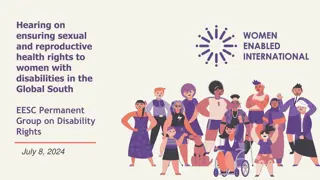 Challenges in Ensuring Sexual and Reproductive Health Rights for Women with Disabilities in the Global South