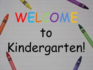 Information for Kindergarten Parents