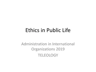 Teleology: The Ethical Foundation of Aspiration in Public Life