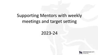 Supporting Mentors with Weekly Meetings and Target Setting 2023-24