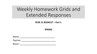 Year 11 Weekly Homework Grids and Extended Responses