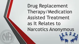 Enhancing Unity in Narcotics Anonymous Meetings for Members on Drug Replacement Therapy/Medication-Assisted Treatment