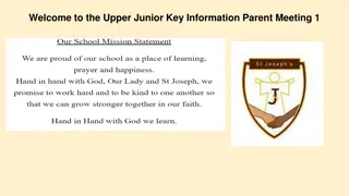 Welcome to Upper Junior Key Information Parent Meeting