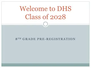 DHS Class of 2028 8th Grade Pre-Registration Information