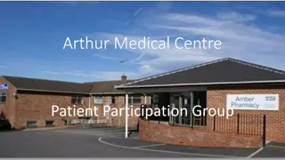 Arthur Medical Centre Updates and Key Performance Indicators