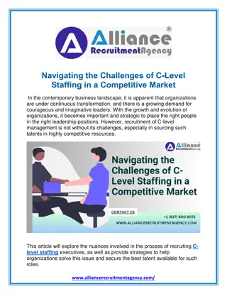 Navigating the Challenges of C-Level Staffing in a Competitive Market