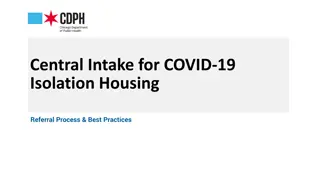 Centralized Referral Process for COVID-19 Isolation Housing