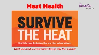 Stay Safe and Healthy in the Summer Heat