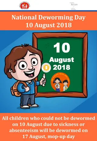 National Deworming Day 10 August 2018 - Importance, Benefits, and Process