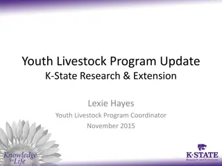 Youth Livestock Program Update & Overview