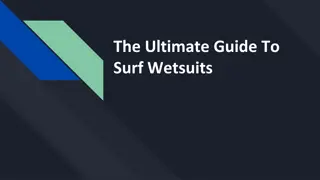 The Ultimate Guide to Surf Wetsuits