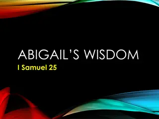 Lessons from Abigail's Wisdom in 1 Samuel 25