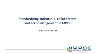 Standardizing Authorship and Acknowledgement in MPOG