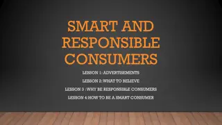 Smart and Responsible Consumers: Advertising and Consumer Awareness Insights