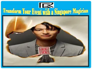 Transform Your Event with a Singapore Magician