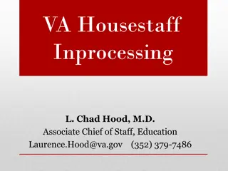 VA Housestaff Inprocessing Guidelines and Requirements