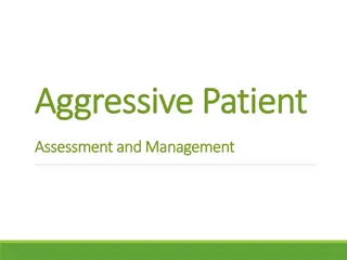 Agitation and Aggression in Psychiatric Patients