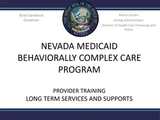 Nevada Medicaid Behaviorally Complex Care Program Overview