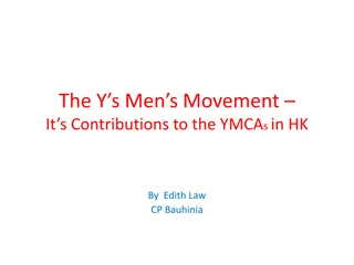 The Y’s Men’s Movement – It’s Contributions to the YMCAs in HK