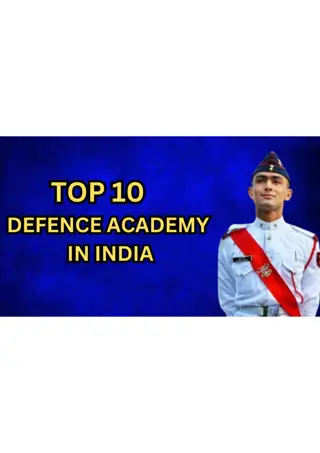 TOP 10 DEFENCE ACADEMY IN INDIA