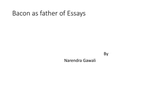 Bacon as Father of Essays by Narendra Gawali