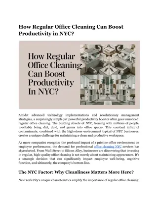 How Regular Office Cleaning Can Boost Productivity in NYC?