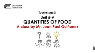 Quantities of Food: Countable vs. Uncountable Nouns