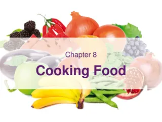 Cooking Methods and Their Effects on Food