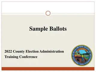 Sample Ballots: Production, Distribution, and Naming Process