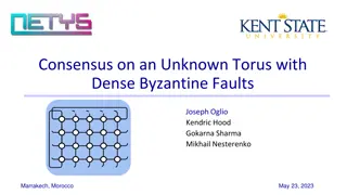 Byzantine Faults and Consensus on Unknown Torus