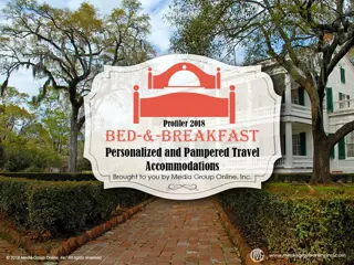 Opportunities and Challenges in the Bed-and-Breakfast Industry