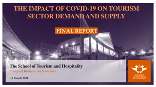 The Impact of COVID-19 on Tourism Sector: Demand and Supply Analysis