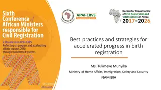 Strategies for Accelerated Progress in Birth Registration in Namibia