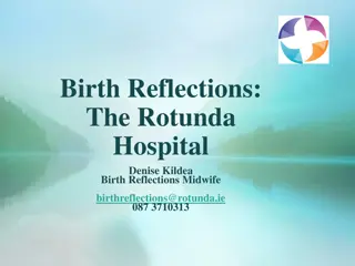 Midwifery-Led Birth Reflections Service at The Rotunda Hospital