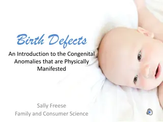 Birth Defects: An Overview of Congenital Anomalies