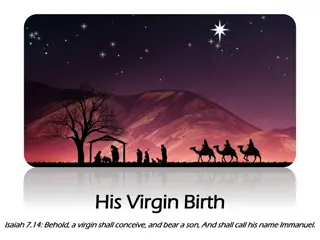 The Virgin Birth: Prophecy Fulfilled in History