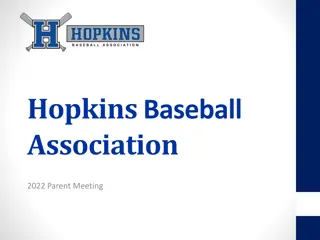 Hopkins Baseball Association 2022 Parent Meeting Details