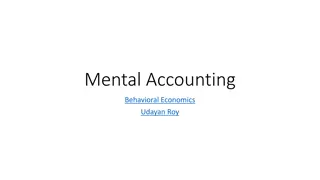 Insights into Mental Accounting and Self-Control in Behavioral Economics