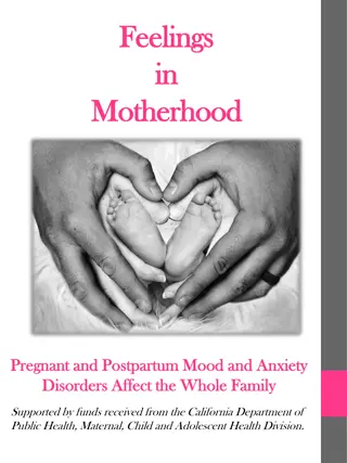 Maternal Mood and Anxiety Disorders in Motherhood