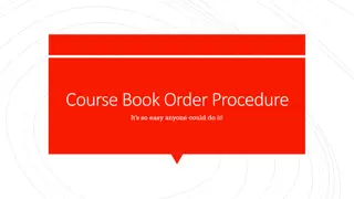 Easy Course Book Ordering Procedure for Students and Faculty