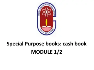 Special Purpose Books: Cash Management Module