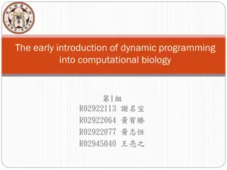 The Early Introduction of Dynamic Programming in Computational Biology