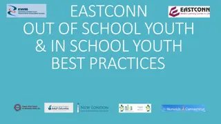 EASTCONN Out of School Youth Best Practices